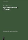 Buchcover Wegsperre und Lösung