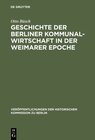 Buchcover Geschichte der Berliner Kommunalwirtschaft in der Weimarer Epoche