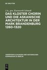 Buchcover Das Kloster Chorin und die askanische Architektur in der Mark Brandenburg 1260–1320