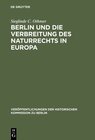 Buchcover Berlin und die Verbreitung des Naturrechts in Europa