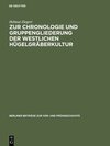 Buchcover Zur Chronologie und Gruppengliederung der westlichen Hügelgräberkultur