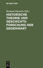 Buchcover Historische Theorie und Geschichtsforschung der Gegenwart