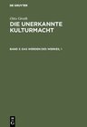 Buchcover Otto Groth: Die unerkannte Kulturmacht / Das Werden des Werkes, 1
