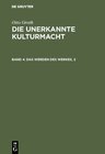 Buchcover Otto Groth: Die unerkannte Kulturmacht / Das Werden des Werkes, 2