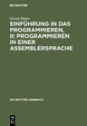 Buchcover Einführung in das Programmieren, II: Programmieren in einer Assemblersprache