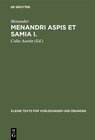 Buchcover Menandri Aspis et Samia I.