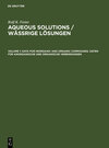 Buchcover Rolf K. Freier: Aqueous Solutions / Wässrige Lösungen / Data for Inorganic and Organic Compounds. Daten für Anorganische