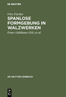 Buchcover Spanlose Formgebung in Walzwerken
