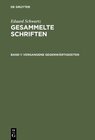 Buchcover Eduard Schwartz: Gesammelte Schriften / Vergangene Gegenwärtigkeiten