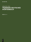 Buchcover Trübners Deutsches Wörterbuch / C – F