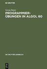 Buchcover Programmierübungen in ALGOL 60