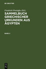 Buchcover Sammelbuch griechischer Urkunden aus Ägypten / Sammelbuch griechischer Urkunden aus Ägypten. Band 2