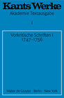 Buchcover Immanuel Kant: Werke / Vorkritische Schriften I 1747-1756