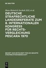 Buchcover Deutsche strafrechtliche Landesreferate zum 8. Internationalen Kongreß für Rechtsvergleichung Pescara 1970