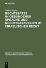 Buchcover Rechtssätze in gebundener Sprache und Rechtssatzreihen im israelischen Recht