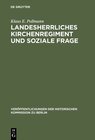 Buchcover Landesherrliches Kirchenregiment und soziale Frage