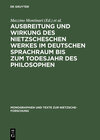 Buchcover Ausbreitung und Wirkung des Nietzscheschen Werkes im deutschen Sprachraum bis zum Todesjahr des Philosophen