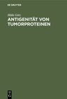 Buchcover Antigenität von Tumorproteinen