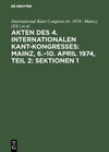 Buchcover Akten des 4. Internationalen Kant-Kongresses: Mainz, 6.–10. April 1974, Teil 2: Sektionen 1,2