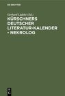 Buchcover Kürschners Deutscher Literatur-Kalender - Nekrolog