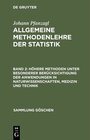 Buchcover Johann Pfanzagl: Allgemeine Methodenlehre der Statistik / Höhere Methoden unter besonderer Berücksichtigung der Anwendun