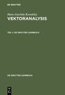 Buchcover Hans-Joachim Kowalsky: Vektoranalysis / Hans-Joachim Kowalsky: Vektoranalysis. Teil 1