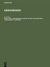 Buchcover Kerameikos / Die Nekropole der Mitte des 6. bis Ende des 5. Jahrhunderts