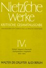 Buchcover Friedrich Nietzsche: Nietzsche Werke. Abteilung 4 / Richard Wagner in Bayreuth (Unzeitgemäße Betrachtungen IV). Nachgela