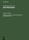 Buchcover Die Mischna. Toharot / Tebul Jom (Der am selben Tag Untergetauchte)