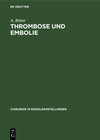 Buchcover Thrombose und Embolie