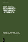 Buchcover Tetrateuch, Pentateuch, Hexateuch
