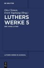 Buchcover Martin Luther: Luthers Werke in Auswahl / Der junge Luther