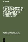 Buchcover Deuteronomium 1,1–6,3 literarkritisch und traditionsgeschichtlich untersucht