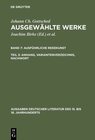 Buchcover Johann Ch. Gottsched: Ausgewählte Werke. Ausführliche Redekunst / Ausführliche Redekunst. Anhang, Variantenverzeichnis, 