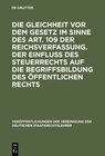 Buchcover Die Gleichheit vor dem Gesetz im Sinne des Art. 109 der Reichsverfassung. Der Einfluß des Steuerrechts auf die Begriffsb