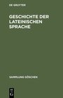 Buchcover Geschichte der lateinischen Sprache