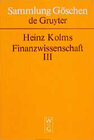 Buchcover Heinz Kolms: Finanzwissenschaft / Besondere Steuerlehre