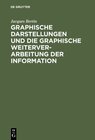 Buchcover Graphische Darstellungen und die graphische Weiterverarbeitung der Information
