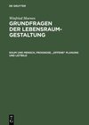 Buchcover Winfried Moewes: Grundfragen der Lebensraumgestaltung / Raum und Mensch, Prognose, "offene" Planung und Leitbild