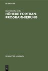 Buchcover Höhere FORTRAN-Programmierung