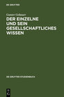 Buchcover Der Einzelne und sein gesellschaftliches Wissen