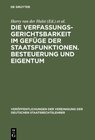 Buchcover Die Verfassungsgerichtsbarkeit im Gefüge der Staatsfunktionen. Besteuerung und Eigentum