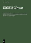 Buchcover Logos Semantikos / Geschichte der Sprachphilosophie und der Sprachwissenschaft