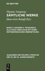Buchcover Thomas Naogeorg: Sämtliche Werke / Dramen II: Tragoedia alia nova Mercator mit einer zeitgenössischen Übersetzung