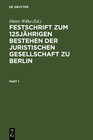 Buchcover Festschrift zum 125jährigen Bestehen der Juristischen Gesellschaft zu Berlin