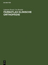 Buchcover Farbatlas Klinische Orthopädie