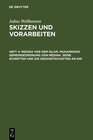 Buchcover Julius Wellhausen: Skizzen und Vorarbeiten / Medina vor dem Islam. Muhammads Gemeindeordnung von Medina. Seine Schriften