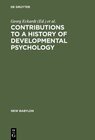 Buchcover Contributions to a History of Developmental Psychology