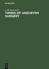 Buchcover Timing of Aneurysm Surgery