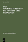 Buchcover Der Wahrheitsbegriff bei Husserl und Heidegger